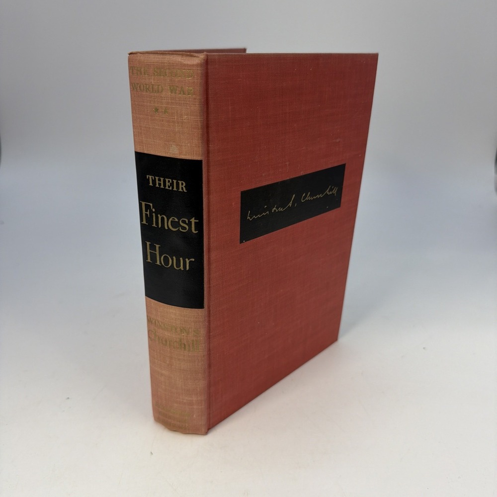 Their Finest Hour (The Second World War, Volume II) Winston S. Churchill Hard...